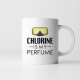 Chlorine is my perfume - kubek z nadrukiem