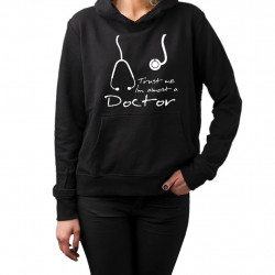 WYPRZEDAŻ - Trust me I'm almost a doctor - damska bluza z nadrukiem