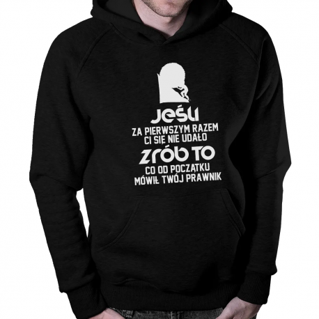 WYPRZEDAŻ To co mówił twój prawnik - męska bluza z nadrukiem