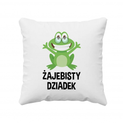Żajebisty Dziadek - poduszka z nadrukiem