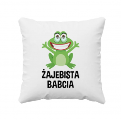 Żajebista Babcia - poduszka z nadrukiem