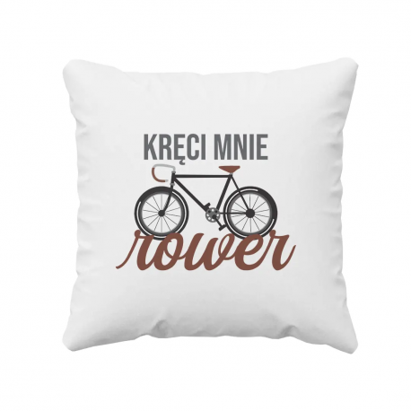 Kręci mnie rower - poduszka z nadrukiem