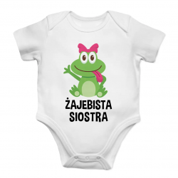 Żajebista Siostra - body dziecięce z nadrukiem