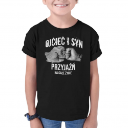 Tata i syn - Przyjaźń na całe życie - dziecięca koszulka z nadrukiem