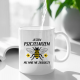 Jestem pszczelarzem nic mnie nie zaskoczy - kubek z nadrukiem