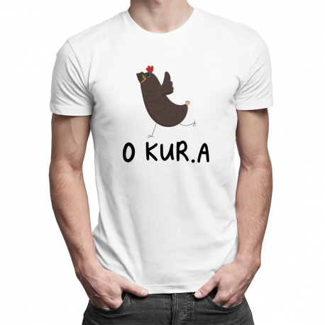 O kur.a - męska koszulka z nadrukiem