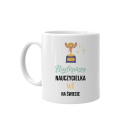 Najlepsza nauczycielka wf na świecie - kubek na prezent dla nauczycielki