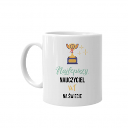 Najlepszy nauczyciel wf na świecie - kubek na prezent dla nauczyciela