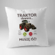 Traktor dzwoni, muszę iść - poduszka na prezent dla rolnika