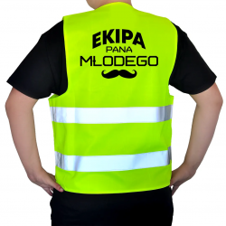 Ekipa pana młodego - kamizelka odblaskowa na prezent