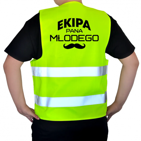 Ekipa pana młodego - kamizelka odblaskowa na prezent