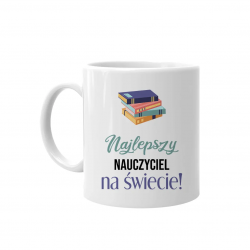 Najlepszy nauczyciel historii na świecie - kubek na prezent dla nauczyciela