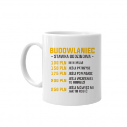 Budowlaniec - stawka godzinowa - kubek na prezent dla budowlańca