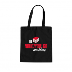 Ta nauczycielka ma klasę - czarna torba na prezent dla nauczyciela