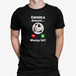 Świnka dzwoni, muszę iść - męska koszulka na prezent