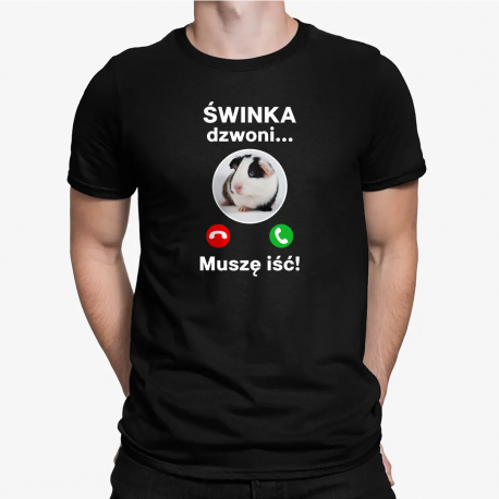 Świnka dzwoni, muszę iść - męska koszulka na prezent