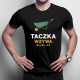 Taczka wzywa, muszę iść - męska koszulka na prezent