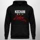 Kocham moją zołzę - męska bluza na prezent