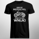 Bardziej niż motocykl kocham tylko moje wnuki - męska koszulka na prezent dla dziadka