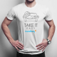 Take it easy - męska koszulka na prezent