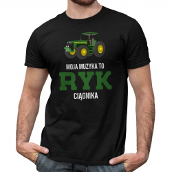 Moja muzyka to ryk ciągnika - męska koszulka na prezent dla rolnika