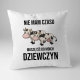 Nie mam czasu, muszę iść do moich dziewczyn (krowy) - poduszka z nadrukiem