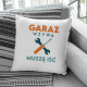 Garaż wzywa muszę iść - poduszka z nadrukiem na prezent