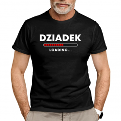Dziadek loading... - męska koszulka na prezent