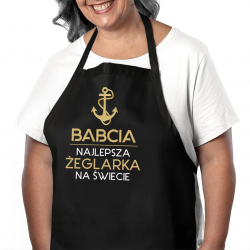 Babcia - najlepsza żeglarka na świecie - fartuch na prezent dla babci