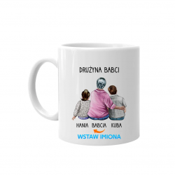 Drużyna babci - kubek z nadrukiem na prezent
