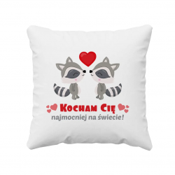 Kocham Cię najmocniej na świecie - poduszka na prezent