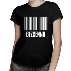 Bezcenna - damska koszulka na prezent