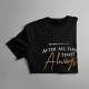 After all this time? Always - męska koszulka z nadrukiem