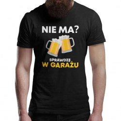 Nie ma? Sprawdzę w garażu - męska koszulka na prezent dla mechanika