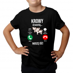 Krowy dzwonią, muszę iść - dziecięca koszulka na prezent