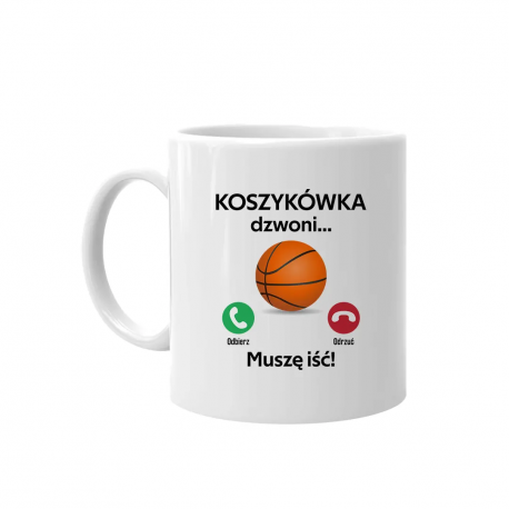 Koszykówka dzwoni, muszę iść - kubek na prezent
