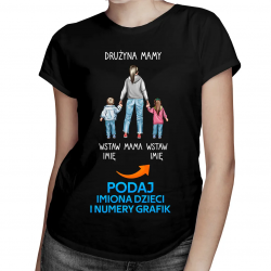 Drużyna mamy - damska koszulka na prezent – produkt personalizowany