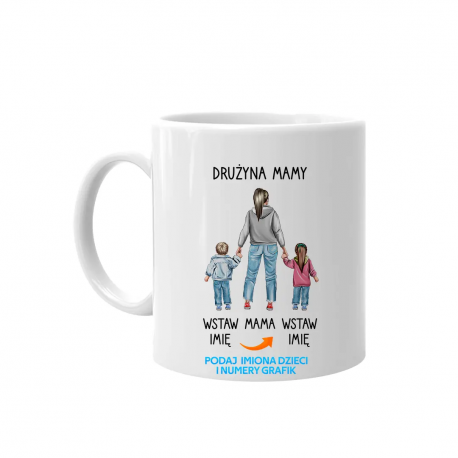 Drużyna mamy - kubek na prezent dla mamy - produkt personalizowany