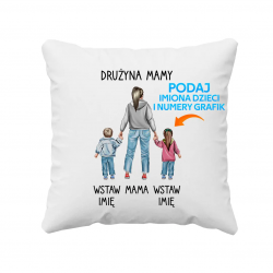 Drużyna mamy - poduszka na prezent dla mamy - produkt personalizowany