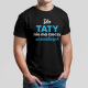 Dla taty nie ma rzeczy niemożliwych - męska koszulka na prezent dla taty