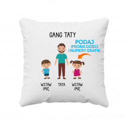 Gang taty - poduszka na prezent dla taty - produkt personalizowany