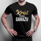 Król w swoim garażu - męska koszulka z nadrukiem