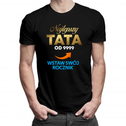 Najlepszy tata od roku - męska koszulka na prezent dla taty - produkt personalizowany