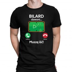Bilard dzwoni, muszę iść - męska koszulka na prezent