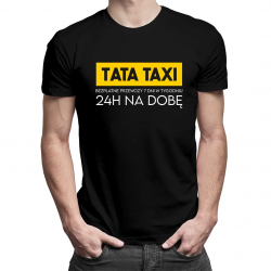 Tata taxi - męska koszulka na prezent dla Taty