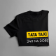 Tata taxi - męska koszulka na prezent dla Taty