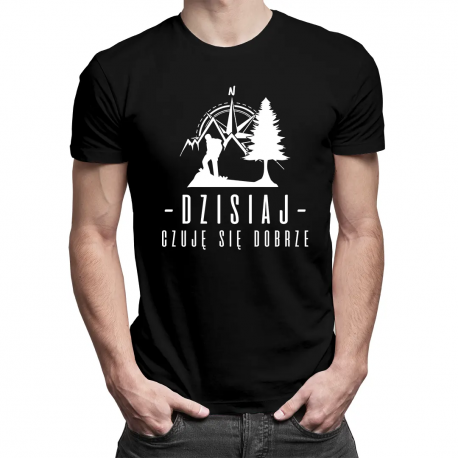 Dzisiaj czuję się dobrze - męska koszulka na prezent dla Taty