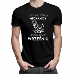 Tacy wspaniali mechanicy rodzą się we wrześniu - męska koszulka na prezent dla mechanika