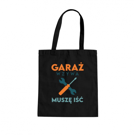 Garaż wzywa muszę iść - torba na prezent