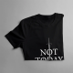 Not today - męska koszulka z motywem serialu Gra o tron